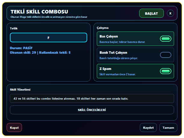 Mage Tekli Skill Combosu tetik ve çalışma ayarları