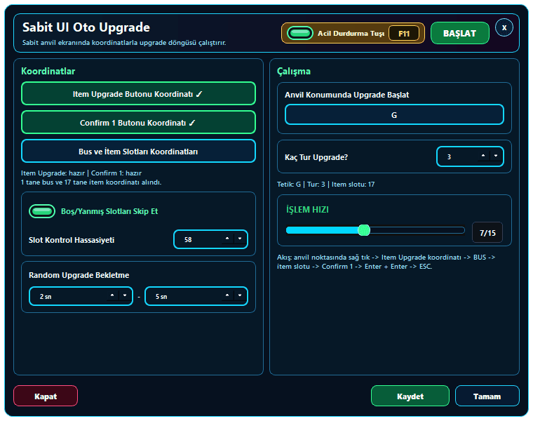 sRGmakro Sabit UI Oto Upgrade penceresinde Item Upgrade ve Confirm koordinatları, BUS item slotları ve boş slot kontrolü
